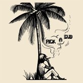 Pick A Dub (Ltd. Black Vinyl) Pick A Dub (Ltd. Black Vinyl)
