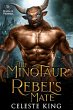 The Minotaur Rebel's Mate (Minotaurs of... - Bild 1