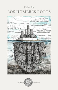 Cover Los Hombres Rotos (eBook, ePUB)