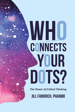 Who Connects Your Dots? (eBook, ePUB) - Pharmd, Jill Fandrich