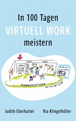 In 100 Tagen Virtuell Work meistern (eBook, ePUB)