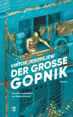 Der Große Gopnik (eBook, ePUB) - Jerofejew, Viktor
