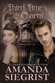 Third Time's the Charm (A Haunting Love Novel, #1) (eBook, ePUB)