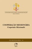 Cooperação Missionária (Cooperatio Missionalis) - Documentos da Igreja 24 - Digital (eBook, ePUB)