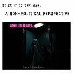 Stick It To The Man: A Non-Political Perspective (ABC, #1) (eBook, ePUB)