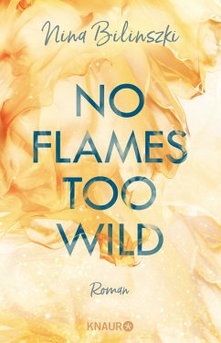 No Flames too wild / Love Down Under Bd.1 (Mängelexemplar) - Bilinszki, Nina