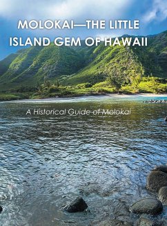 Molokai - the Little Island Gem of Hawaii (eBook, ePUB)