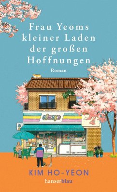 Frau Yeoms kleiner Laden der großen Hoffnungen - Ho-yeon, Kim