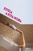Estela a esta hora (eBook, ePUB)