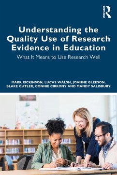Cover Understanding the Quality Use of Research Evidence in Education (eBook, ePUB)