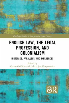 Cover English Law, the Legal Profession, and Colonialism (eBook, ePUB)