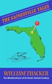 The Gainesville Tales (eBook, ePUB)