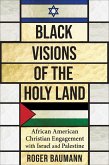 Black Visions of the Holy Land (eBook, ePUB)
