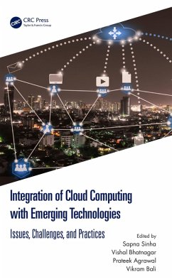Integration of Cloud Computing with Emerging Technologies (eBook, ePUB)