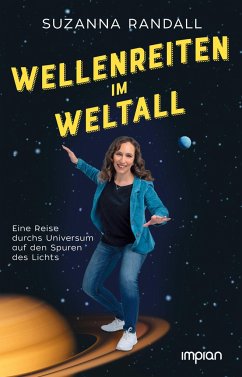 Wellenreiten im Weltall - Randall, Suzanna