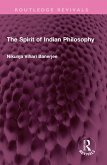 The Spirit of Indian Philosophy (eBook, PDF)