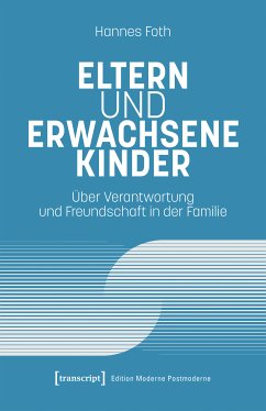 Eltern und erwachsene Kinder (eBook, PDF) - Foth, Hannes