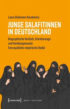 Junge Salafitinnen in Deutschland (eBook, PDF) - Dickmann-Kacskovics, Laura