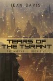 Tears of the Tyrant (eBook, ePUB)