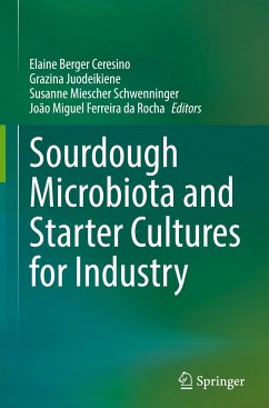 Sourdough Microbiota and Starter Cultures for Industry