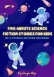 Five-Minute Science Fiction Stories for... - Bild 1