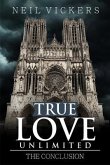 True Love Unlimited (eBook, ePUB)
