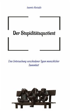 Der Stupiditätsquotient - Alexiadis, Ioannis