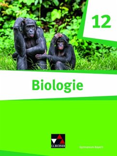 Biologie Bayern 12 - Fischer-Geiger, Melanie;Fleischmann, Michaela;Hermann, Alina;Schmidt, Margit