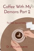 Coffee With My Demons Part 2 (eBook, ePUB)