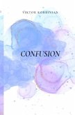 Confusion Confusion