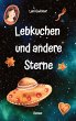Lebkuchen und andere Sterne - Bild 1
