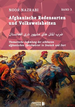 Afghanische Redensarten und Volksweisheiten BAND 3 eBook - Noor, Nazrabi
