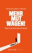 Mehr Mut wagen! (eBook, PDF) - Bild 1