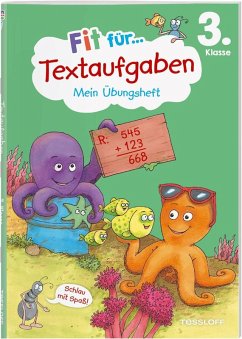 Fit für Textaufgaben 3. Klasse. Mein Übungsheft - Tonte, Andrea