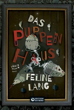 Das Puppenhaus - Trilogie - Lang, Feline