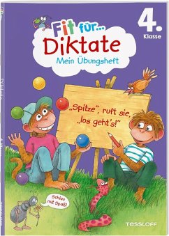 Fit für Diktate 4. Klasse. Mein Übungsheft - Weller-Essers, Andrea