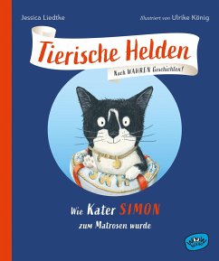 Tierische Helden (Band 1) - Liedtke, Jessica