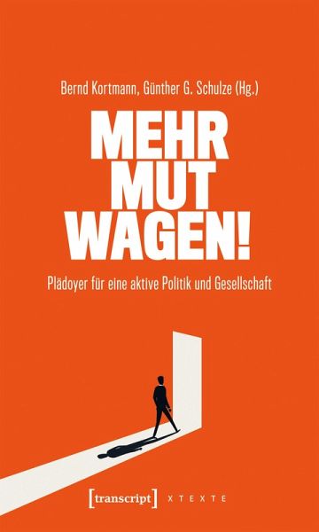 Mehr Mut wagen! (eBook, ePUB) Mehr Mut wagen! (eBook, ePUB)