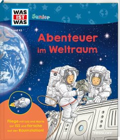 WAS IST WAS Junior Band 43 Abenteuer im Weltraum - Kratzenberg-Annies, Volker