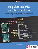 Régulation PID par la pratique avec Raspberry Pi et Arduino Uno (eBook, PDF)