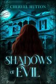 Shadows of Evil (eBook, ePUB)