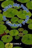 With My Papa at Cowboy Pond (eBook, ePUB)