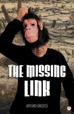The Missing Link (eBook, ePUB) - Orozco, Arturo