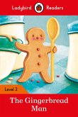 Ladybird Readers Level 2 - The Gingerbread Man (ELT Graded Reader) (eBook, ePUB)