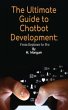 The Ultimate Guide to Chatbot... - Bild 1