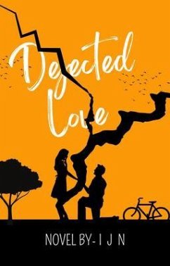 Dejected Love (eBook, ePUB) - N, I J