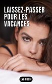Laissez-passer pour les vacances (eBook, ePUB)