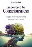 Empowered by Consciousness (eBook, ePUB)