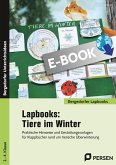 Lapbooks: Tiere im Winter - 1.-4. Klasse (eBook, PDF)