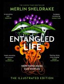 Entangled Life (The Illustrated Edition) (eBook, ePUB)